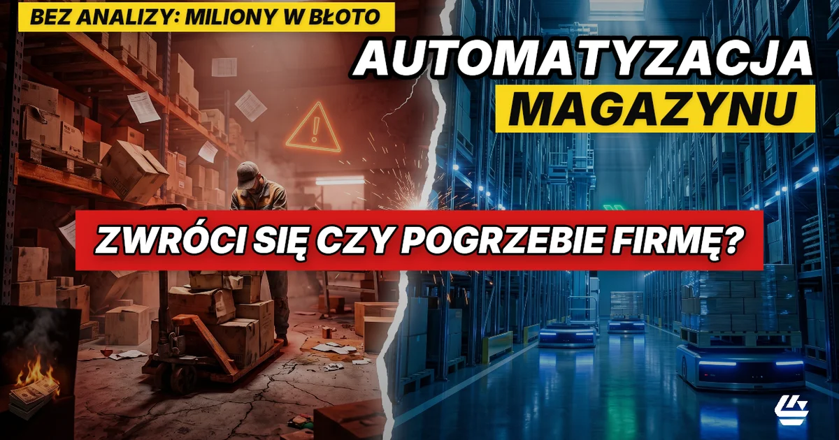 czy warto automatyzować magazyn, automatyzacja magazynu koszty, ROI automatyzacji magazynu - LOCURA