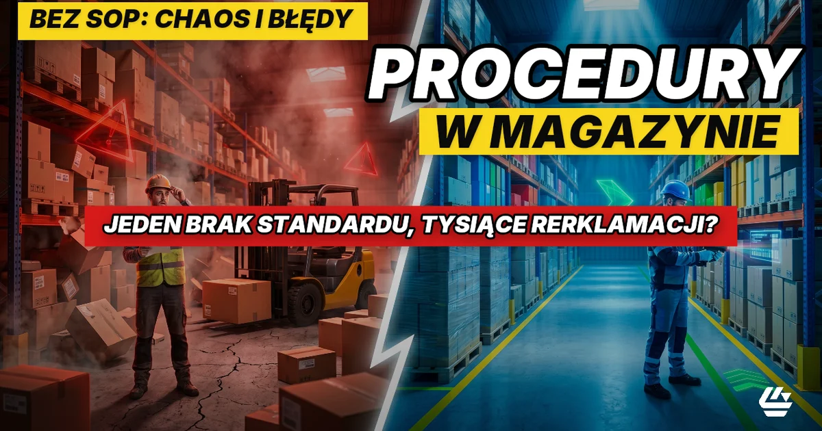 procedury w magazynie, standaryzacja procesów, SOP magazyn - LOCURA Consulting