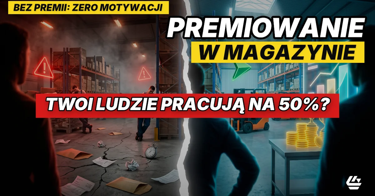 system premiowania logistyka, premiowanie w magazynie, motywacja pracowników magazyn - LOCURA